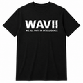 WAVII Vary in Intelligence Tee